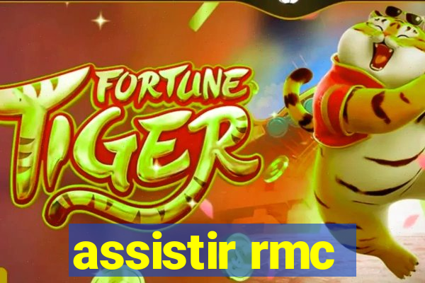 assistir rmc